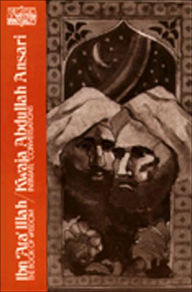 Title: Ibn 'Ata' Illah/Kwaja Abdullah Ansari: The Book of Wisdom and Kwaja Abdullah Ansari, Intimate Conversations, Author: Victor Danner