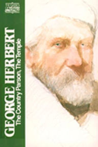 Title: George Herbert: The Country Parson and the Temple, Author: John Nelson Wall