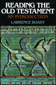 Title: Reading the Old Testament: An Introduction, Author: Lawrence Boadt