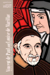 Vincent de Paul and Louise de Marillac: Rules, Conferences, and Writings / Edition 1