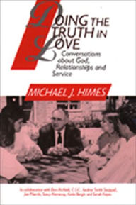 Doing the Truth in Love