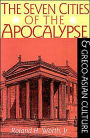 The Seven Cities of the Apocalypse and Greco-Asian Culture