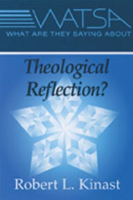 What Are They Saying About Theological Reflection?