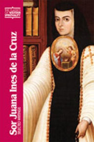 Sor Juana Ines de la Cruz: Selected Writings / Edition 1