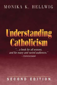 Understanding Catholicism / Edition 2