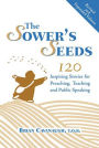 The Sower's Seeds: 120 Inspiring Stories for Preaching, Teaching, and Public Speaking
