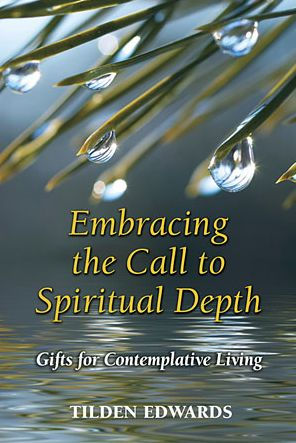 Embracing the Call to Spiritual Depth: Gifts for Contemplative Living