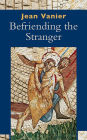 Befriending the Stranger: Befriending a Stranger