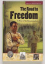 The Road to Freedom: A Story of the Reconstruction