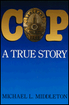 Cop: A True Story