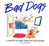 Bad Dogs