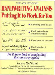 Title: Handwriting Analysis: Putting It to Work for You, Author: Andrea McNichol