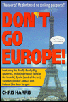 Don't Go Europe!