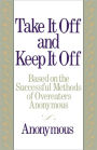 Take It Off and Keep It Off