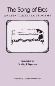 The Song of Eros: Ancient Greek Love Poems