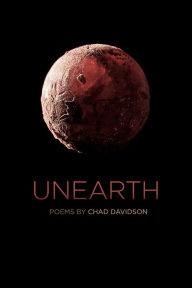 Free share market books download Unearth by Chad Davidson 9780809337712 in English