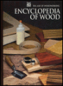 The Encyclopedia of Wood
