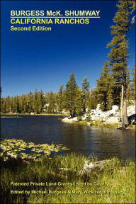 Title: California Ranchos, Second Edition, Author: Burgess McK Shumway