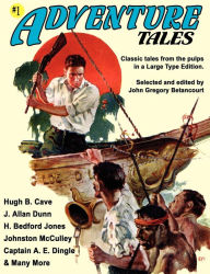 Adventure Tales #1 (Large Type Edition)