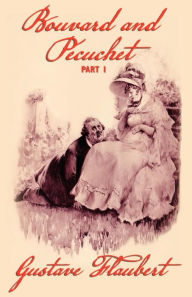 Bouvard And Pecuchet (Part 1)