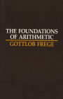 Foundations of Arithmetic: A Logico-Mathematical Enquiry into the Concept of Number / Edition 2