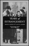 Title: Years of Estrangement, Author: Erich Leyens