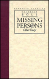 Missing Persons and Other Essays