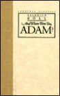 And Where Were You, Adam