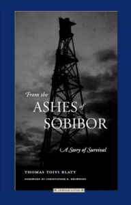 Title: From the Ashes of Sobibor: A Story of Survival, Author: Thomas Toivi Blatt