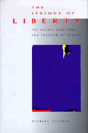 Springs of Liberty: The Satiric Tradition and Freedom of Speech