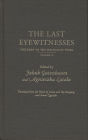Last Eyewitnesses, Volume 2: The Children of the Holocaust Speak