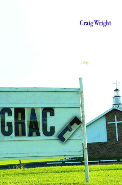 Grace: A Play