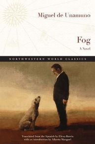 Title: Fog: A Novel, Author: Miguel de Unamuno