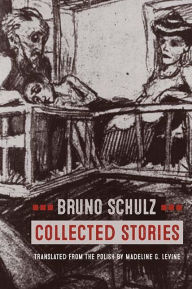 Title: Collected Stories, Author: Bruno Schulz