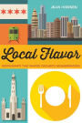 Local Flavor: Restaurants That Shaped Chicago's Neighborhoods