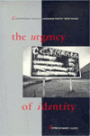 Urgency of Identity