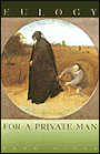 Eulogy for a Private Man