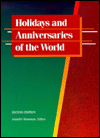 Holidays and Anniversaries of the World / Edition 2