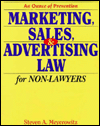 Marketer's Legal Guide: A Complete and Practical Source to Marketing, Sales, and Advertising