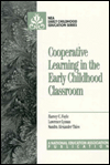 Cooperative Learning in the Early Childhood Classroom
