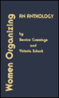 Women Organizing: An Anthology