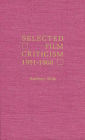 Selected Film Criticism, 1896-1911