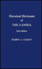 Historical Dictionary of the Gambia