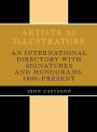 Artists as Illustrators: An International Directory with Signatures and Monograms, 1800-Present