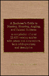 Title: A Bookman's Guide to Hunting, Shooting, Angling, and Related Subjects: A Compilation of Over 13,450 Catalog Entries with Prices and Annotations, Both Bibliographic and Descriptive, Author: Richard A. Hand