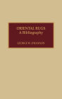 Oriental Rugs: A Bibliography