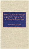 Title: What Ministers Know: A Qualitative Study of Pastors as Information Professionals, Author: Thomas M. Tanner