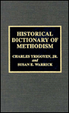 Historical Dictionary of Methodism