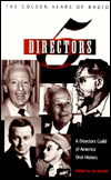 Title: Five Directors: The Golden Years of Radio, Author: Ira Skutch