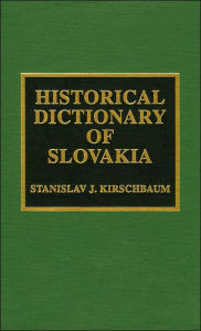 Historical Dictionary of Slovakia